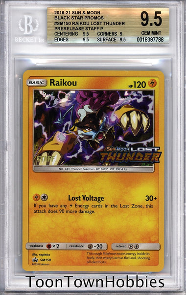 2016 BGS 9.5 Pokemon - Raikou SM150 Holo - Lost Thunder Prerelease Staff Promo